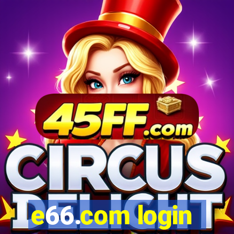 e66.com login